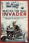 Storey, Neil R - Beating the Nazi Invader
