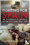 Clifford, Alexander - Fighting for Spain