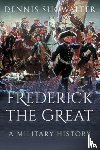 Showalter, Dennis - Frederick the Great