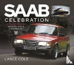 Lance, Cole - Saab Celebration