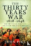 Pike, John - The Thirty Years War, 1618 - 1648