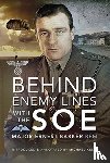 BEM, Major Ernest Barker - Behind Enemy Lines with the SOE