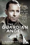 Hollard, Florian - The Guardian Angel