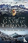 Weinczok, David C - The History Behind Game of Thrones