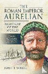 White, John F. - The Roman Emperor Aurelian