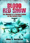 Koschorrek, Gunter K - Blood Red Snow