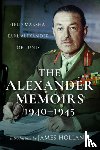 Tunis, Alexander of - The Alexander Memoirs, 1940-1945