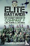 Dvorak, Edward L - Elite Bastards