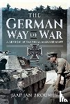 Brouwer, Jaap Jan - The German Way of War