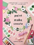 Clark, Becki - Paint, Make and Create