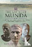 Sampson, Gareth C - The Battle of Munda (45 BC)