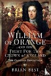 Best, Brian - William of Orange and the Fight for the Crown of England