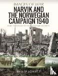 Jowett, Philip - Narvik and the Norwegian Campaign 1940