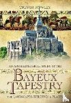 Rowley, Trevor - An Archaeological Study of the Bayeux Tapestry