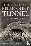 Blair, Dale - The Battle of Bellicourt Tunnel