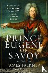 Falkner, James - Prince Eugene of Savoy
