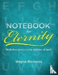 Richards, Wayne - Notebook for Eternity