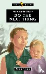 Helms, Selah - Elisabeth Elliot: Do the Next Thing