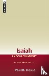 House, Paul R. - Isaiah Vol 2: A Mentor Commentary