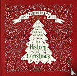 LeFebvre, Heather Winslow - The History of Christmas