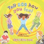 Fox, Christina - Tell God How You Feel