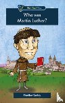 Cooley, Danika - Who was Martin Luther?
