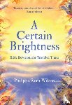 Wilson, Philippa Ruth - A Certain Brightness