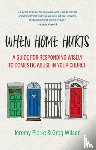 Pierre, Jeremy, Wilson, Greg - When Home Hurts