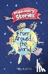 Swinford, Betty - Missionary Stories From Around the World