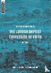 Ventura, Rob - A New Exposition of the London Baptist Confession of Faith of 1689