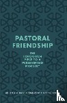 Haykin, Michael A. G., Croft, Brian, Carroll, James B. - Pastoral Friendship