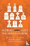 Maddock, Ian, Ciano, Rachel - 10 Dead Gals You Should Know
