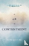 Kaywood, David - A Call to Contentment