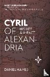 Hames, Daniel - Cyril of Alexandria