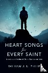 Philip, William J. U. - Heart Songs for Every Saint
