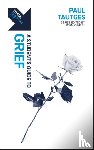 Tautges, Paul - Track: A Student's Guide to Grief