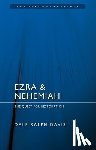 Davis, Dale Ralph - Ezra & Nehemiah: The Quest for Restoration