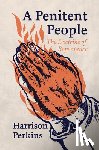 Perkins, Harrison - A Penitent People