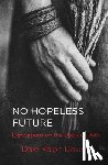 Davis, Dale Ralph - No Hopeless Future