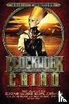 Carriger, Gail, Mann, George - Clockwork Cairo