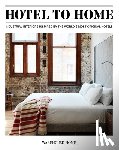 Bush, Sophie - Hotel to Home