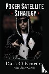 O'Kearney, Dara, Carter, Barry - Poker Satellite Strategy