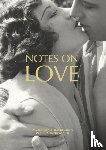  - Notes on Love