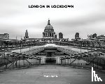 Howes, Wayne - London In Lockdown