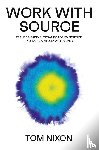 Nixon, Tom - Work with Source