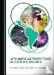 Lolas, Fernando, Rodriguez, Eduardo - Latin American Perspectives on Scientific Research