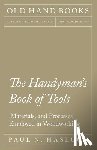 Hasluck, Paul N - The Handyman's Book of Tools, Materials, and Processes Employed in Woodworking