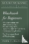 Hasluck, Paul N - Woodwork for Beginners