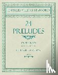 Stanford, Charles Villiers - 24 Preludes - In All Keys - Book 1 of 2 - Pieces 1-16 - Sheet Music Set for Piano - Op. 163