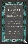 Papus - The Tarot of the Bohemians - The Most Ancient Book in the World - For the Exclusive Use of Initiates - Absolute Key to Occult Science
